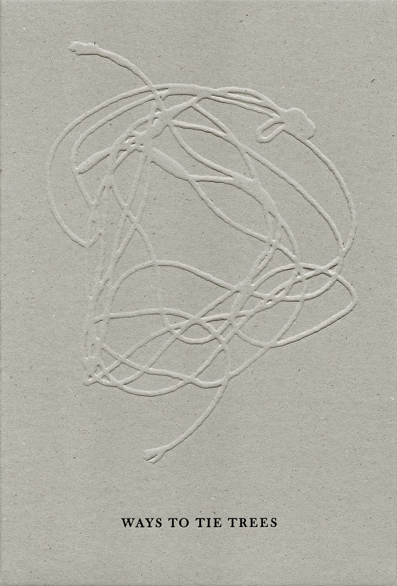 Woong Soak Teng: Ways to Tie Trees