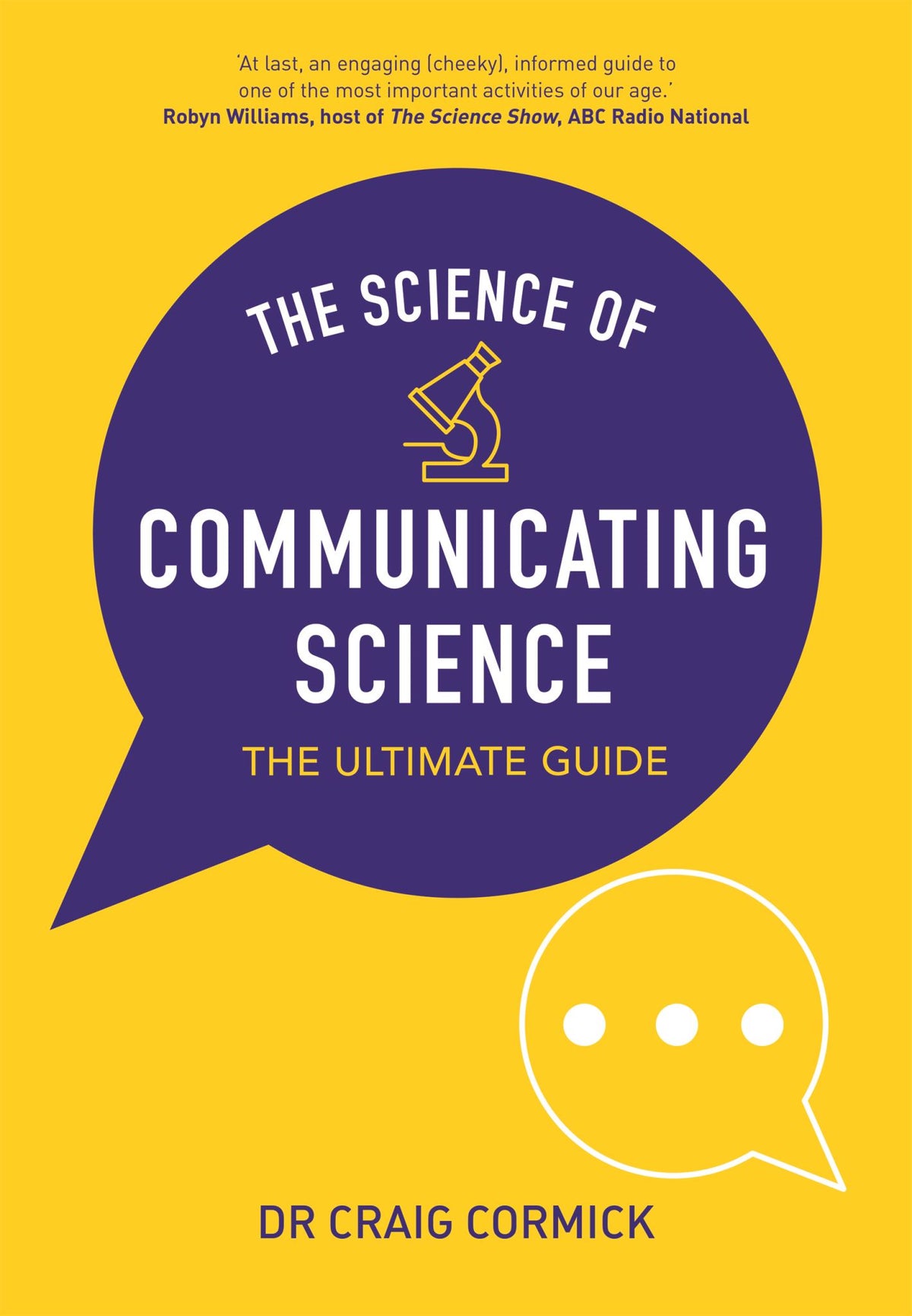 The Science of Communicating Science