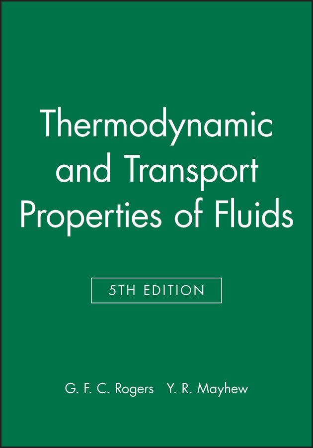 Thermodynamic and Transport Properties of Fluids