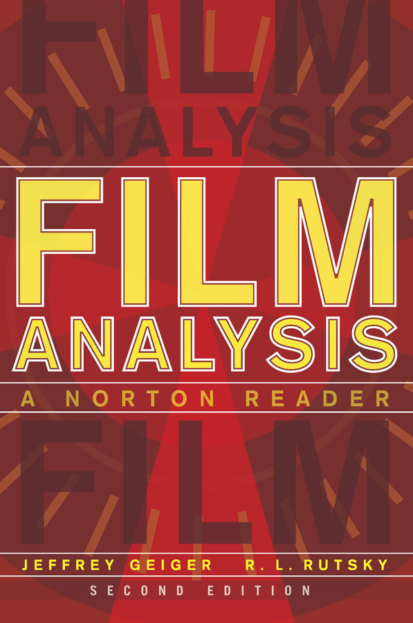 Film Analysis A Norton Reader