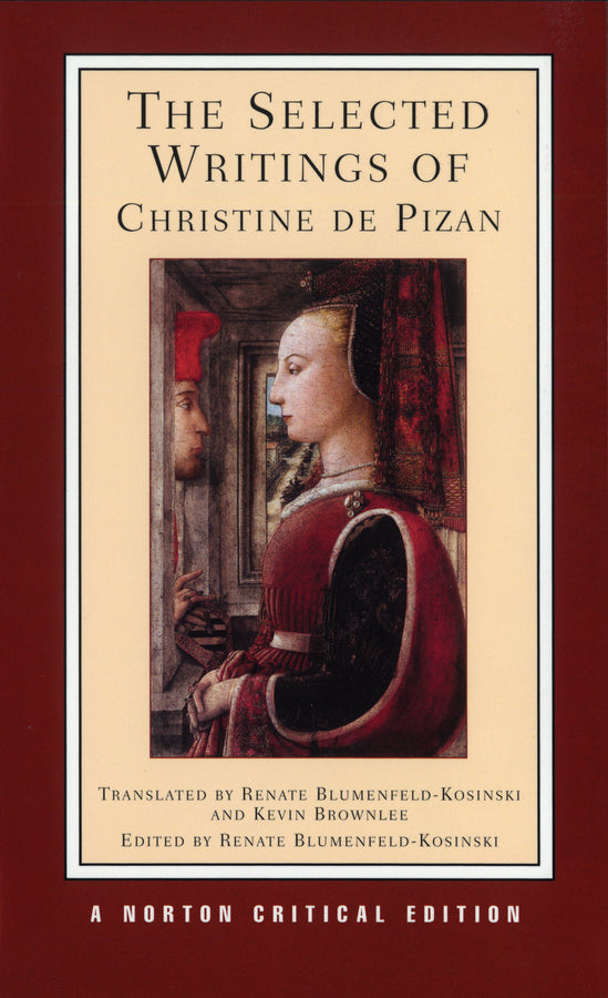 Selected Writings of Christine De Pizan