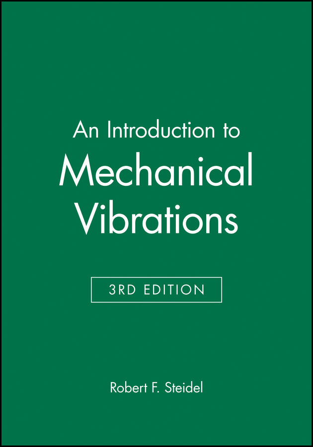 An Introduction to Mechanical Vibrations