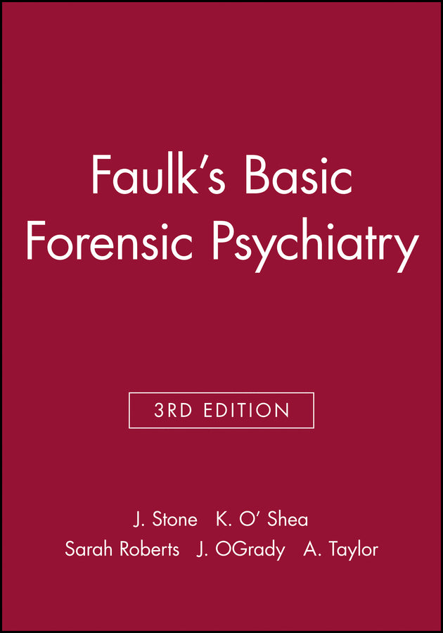Faulk's Basic Forensic Psychiatry