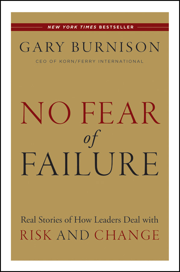 No Fear of Failure