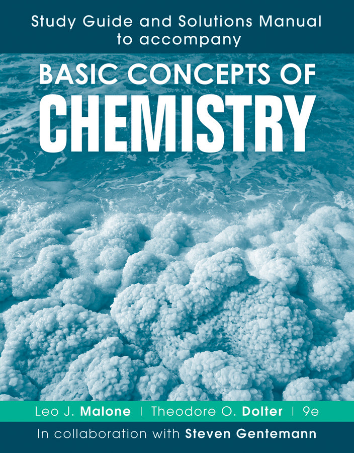 Study Guide and Solutions Manual to accompany Basic Concepts of Chemistry, 9e
