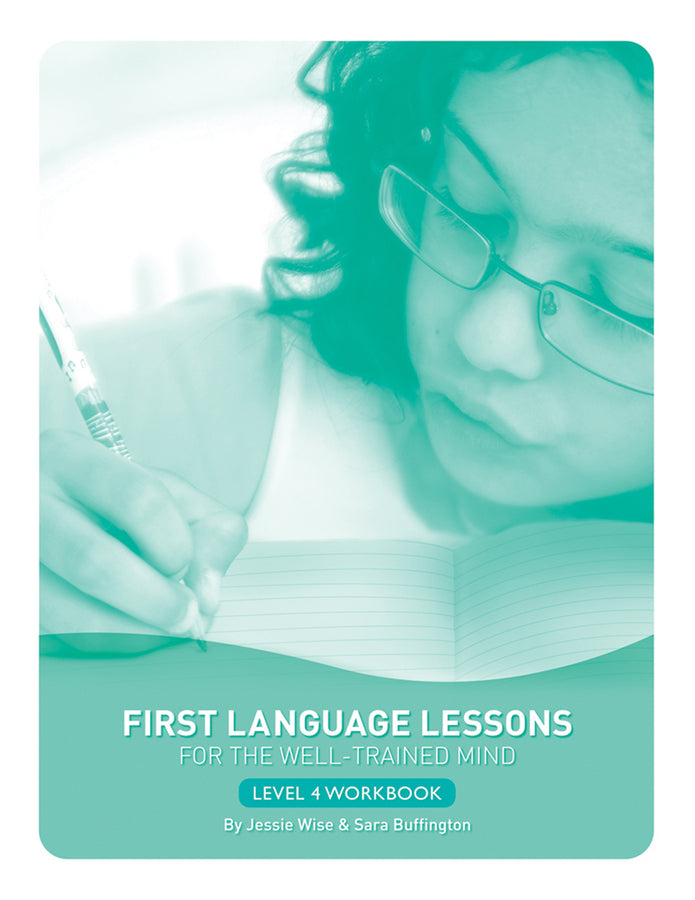 First Language Lessons for the Well-Trained Mind, Level 4 Workbook