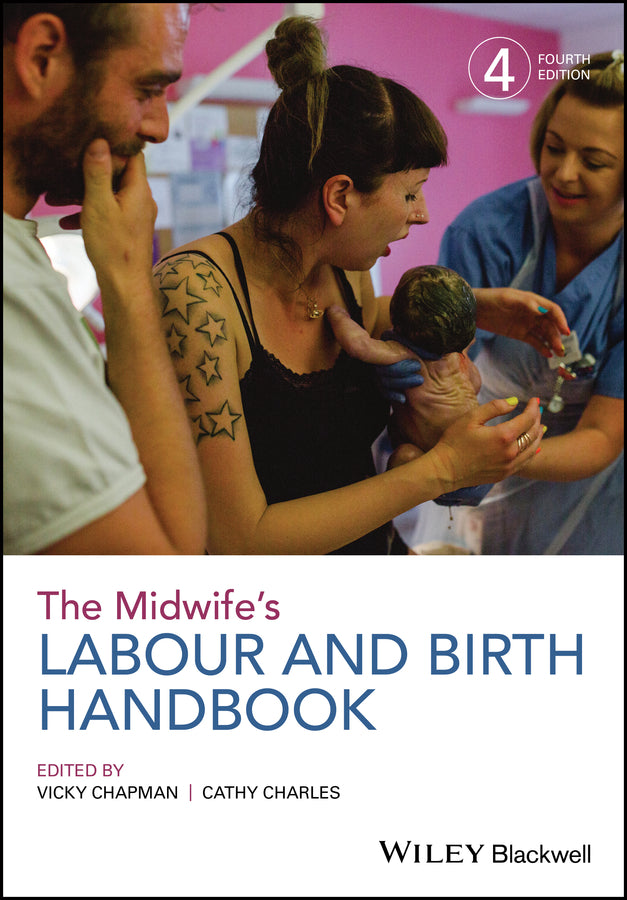 The Midwife's Labour and Birth Handbook
