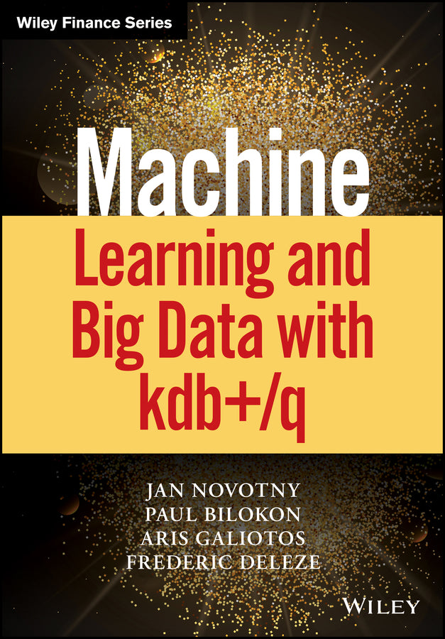 Machine Learning and Big Data with kdb+/q