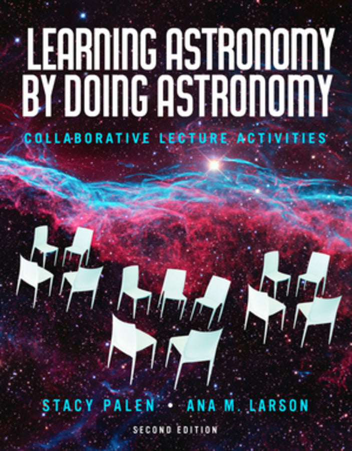 Learning Astronomy by Doing Astronomy, 2nd Edition Workbook