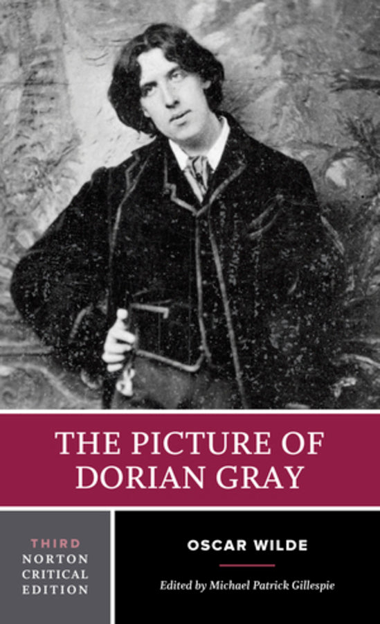 The Picture of Dorian Gray, 3rd Norton Critical Edition