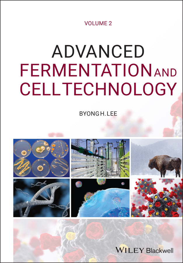 Advanced Fermentation and Cell Technology