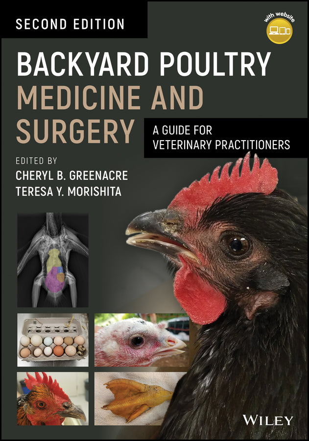 Backyard Poultry Medicine and Surgery