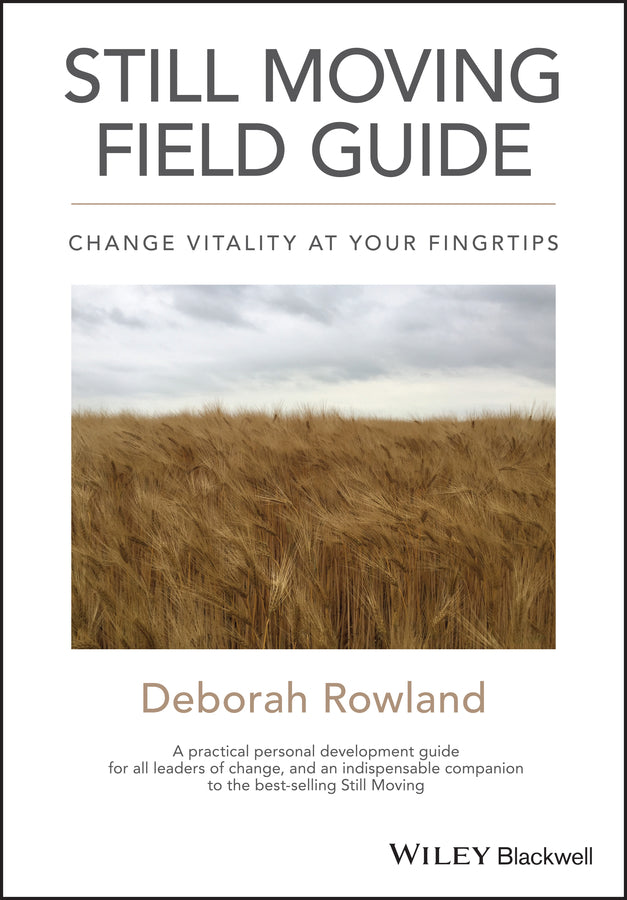 Still Moving Field Guide