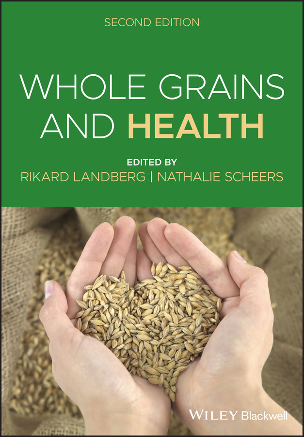 Whole Grains and Health