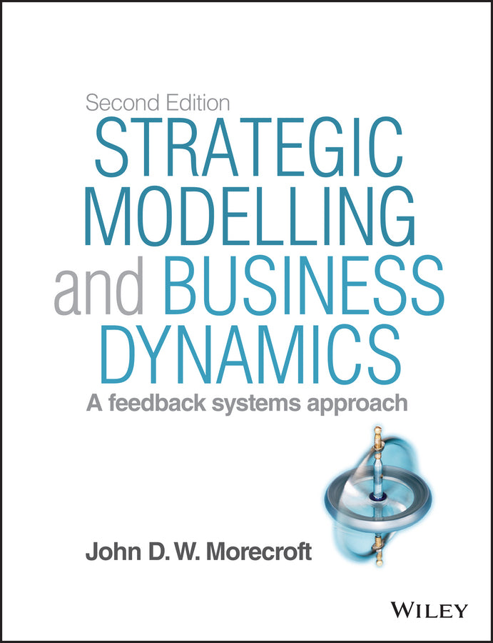 Strategic Modelling and Business Dynamics
