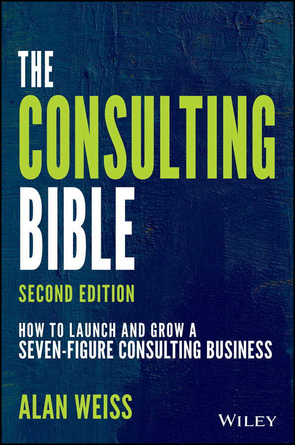 The Consulting Bible