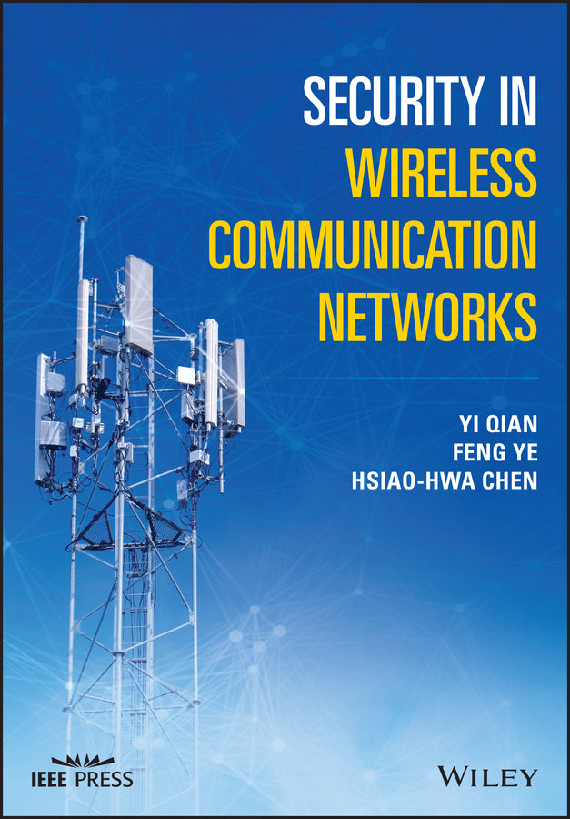 Security in Wireless Communication Networks