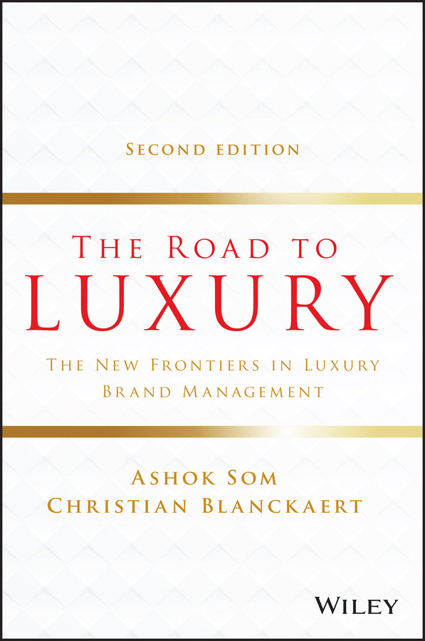 The Road to Luxury