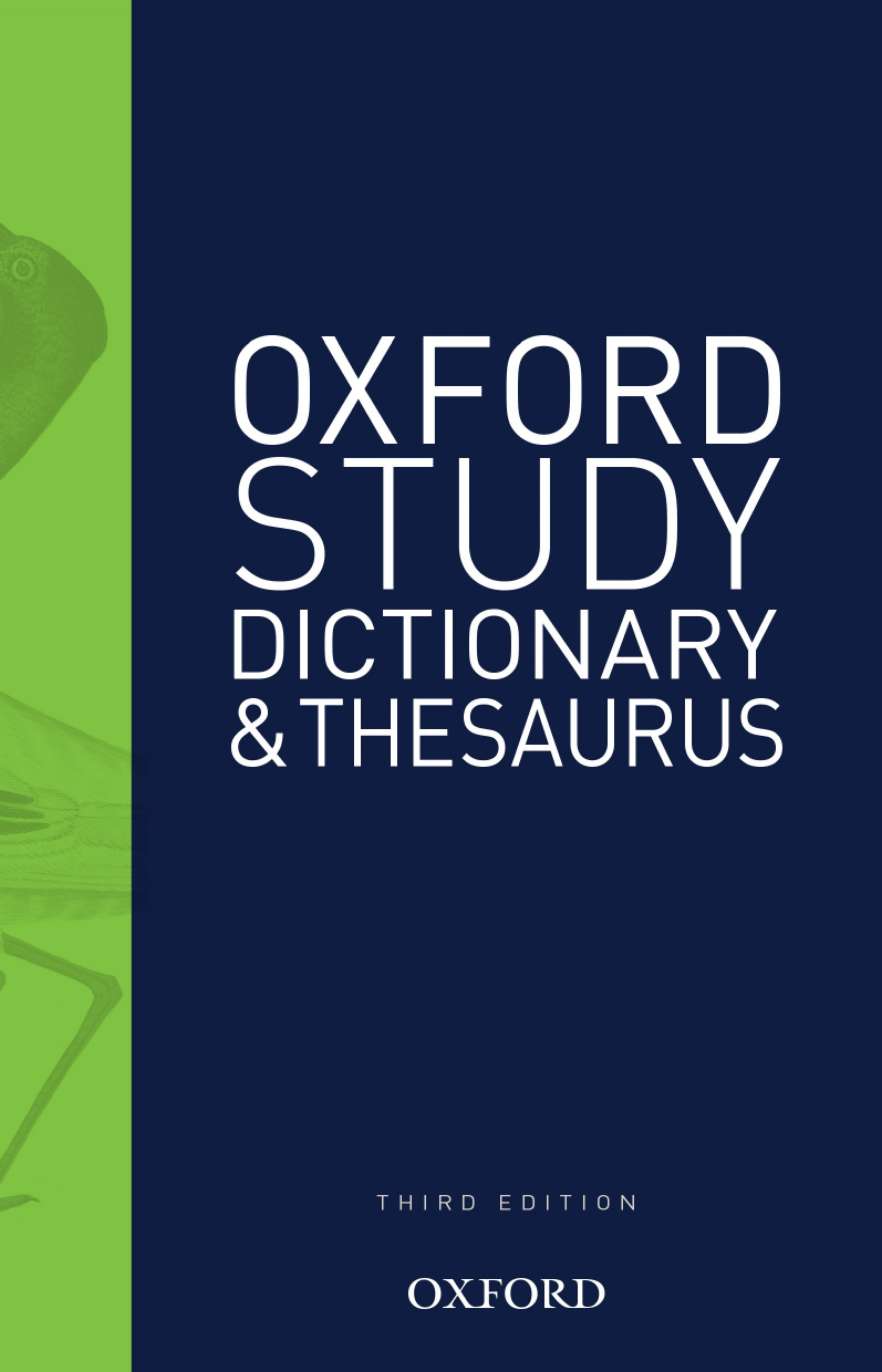Oxford Study Dictionary & Thesaurus