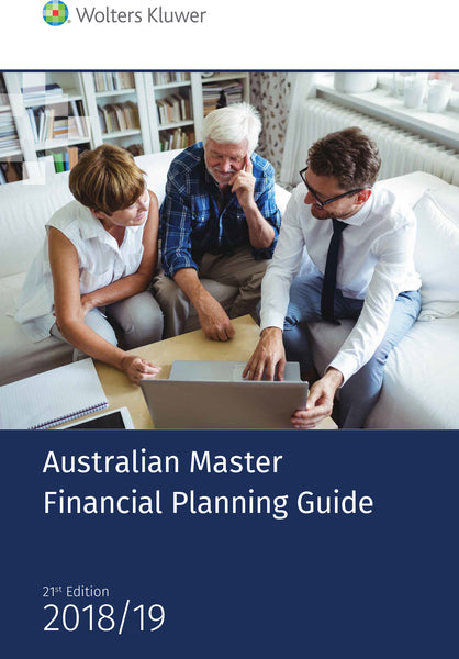 Australian Master Financial Planning Guide 2018/19 eBook