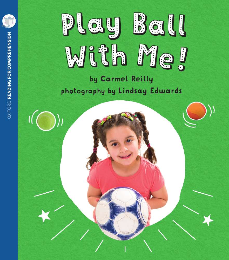 Play Ball with Me!: Oxford Level 3: Pack of 6