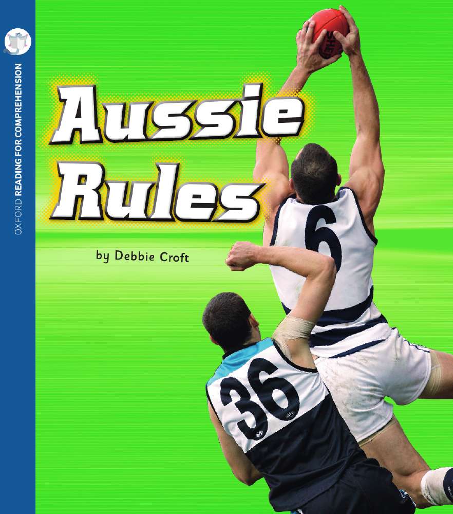 Aussie Rules: Oxford Level 5: Pack of 6