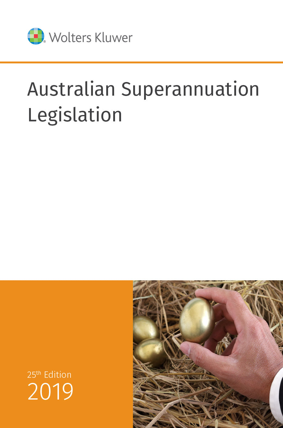 Australian Superannuation Legislation 2019