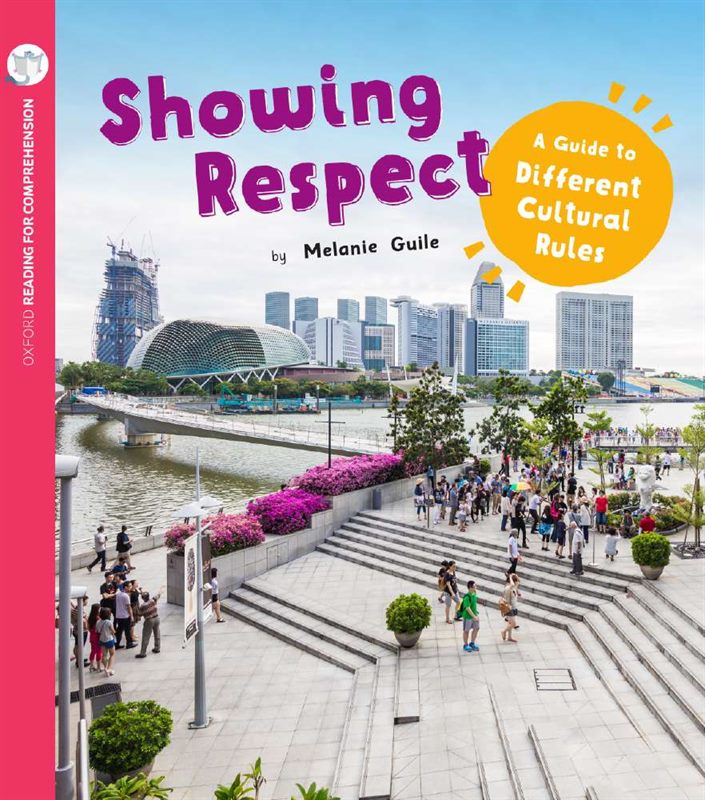 Respect: Different Cultural Rules: Oxford Level 10: Pack of 6+Comprehension Card