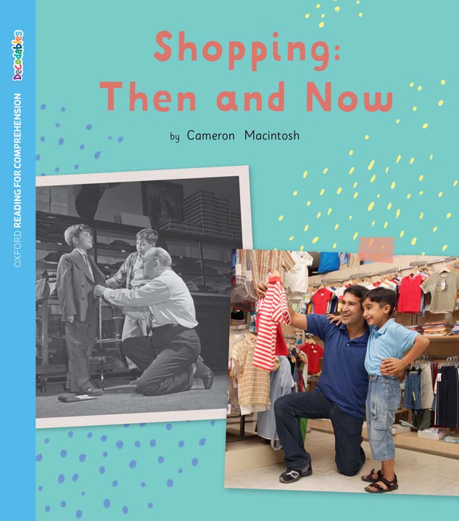 ORFC Decodable Book 60 Shopping: Then and Now Pack