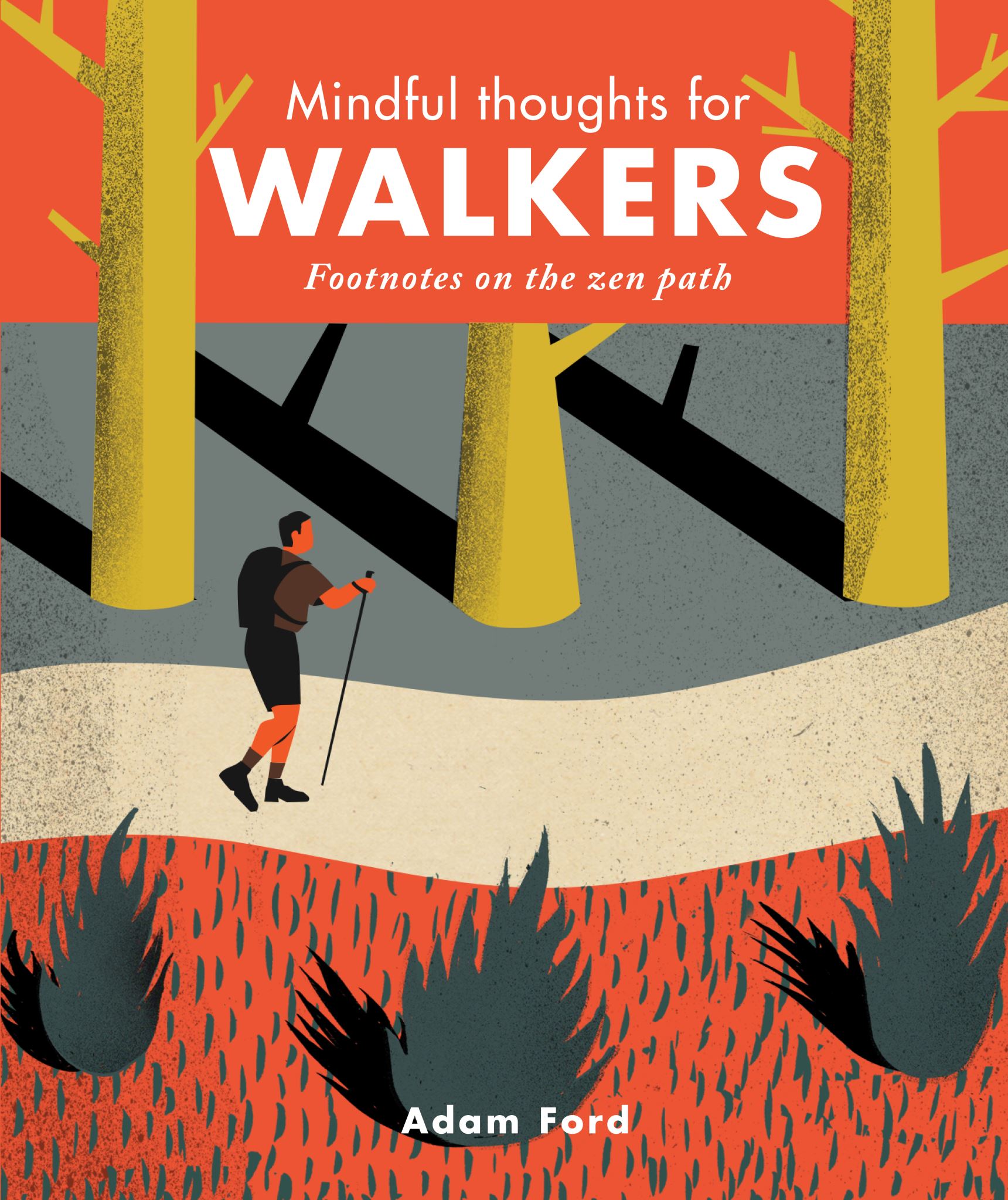 Mindful Thoughts for Walkers