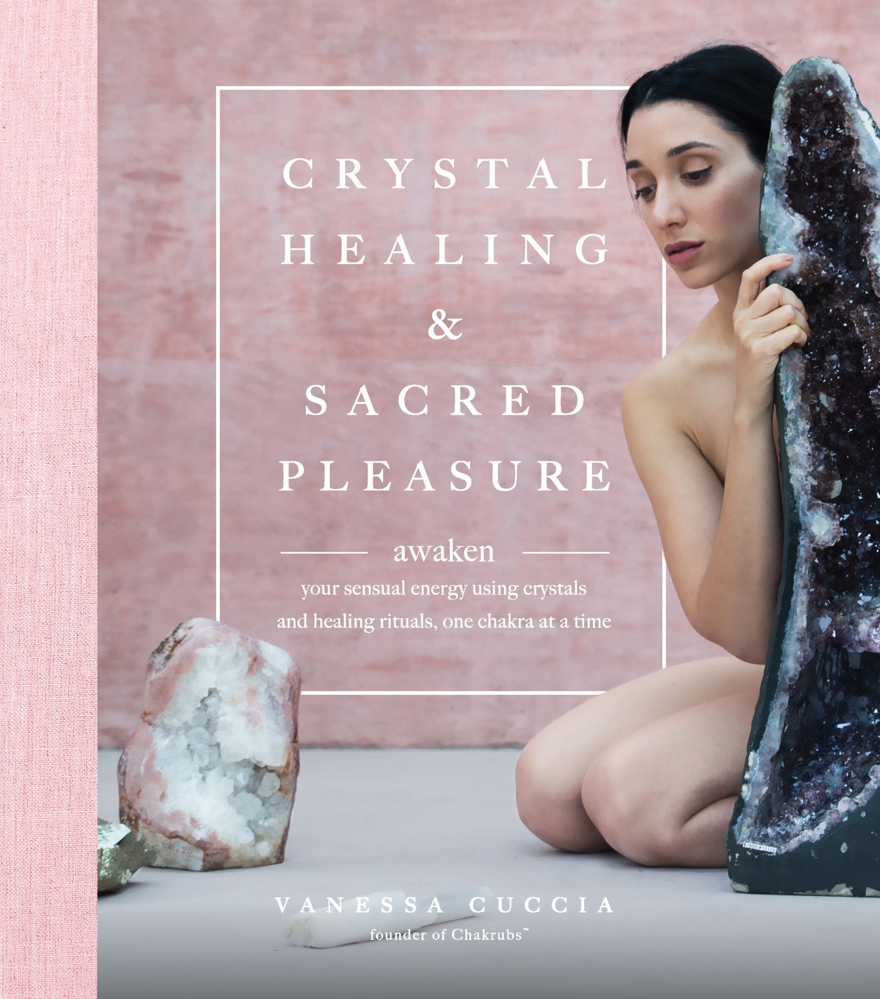 Crystal Healing and Sacred Pleasure