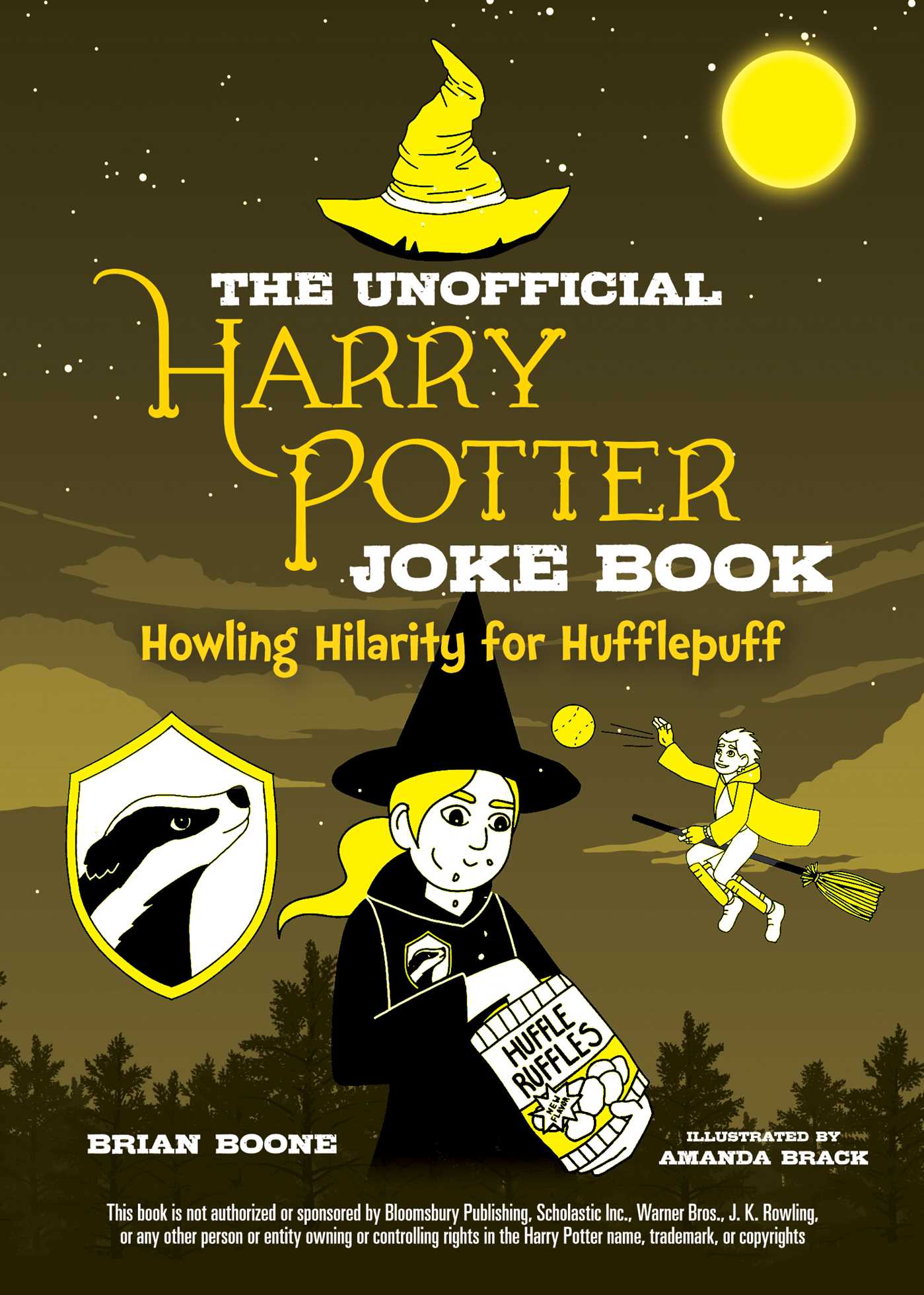 The Unofficial Harry Potter Joke Book: Howling Hilarity for Hufflepuff
