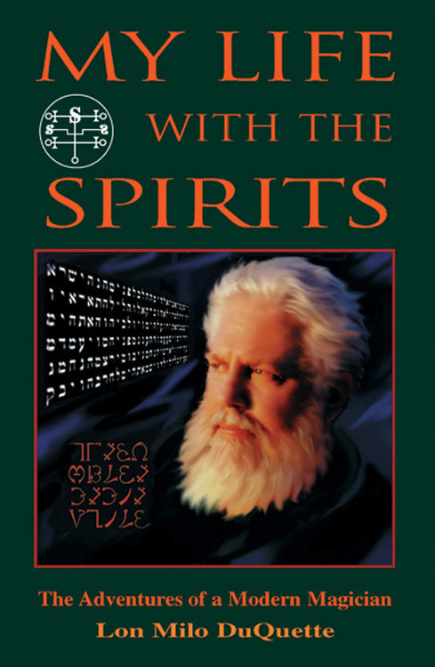 My Life With the Spirits