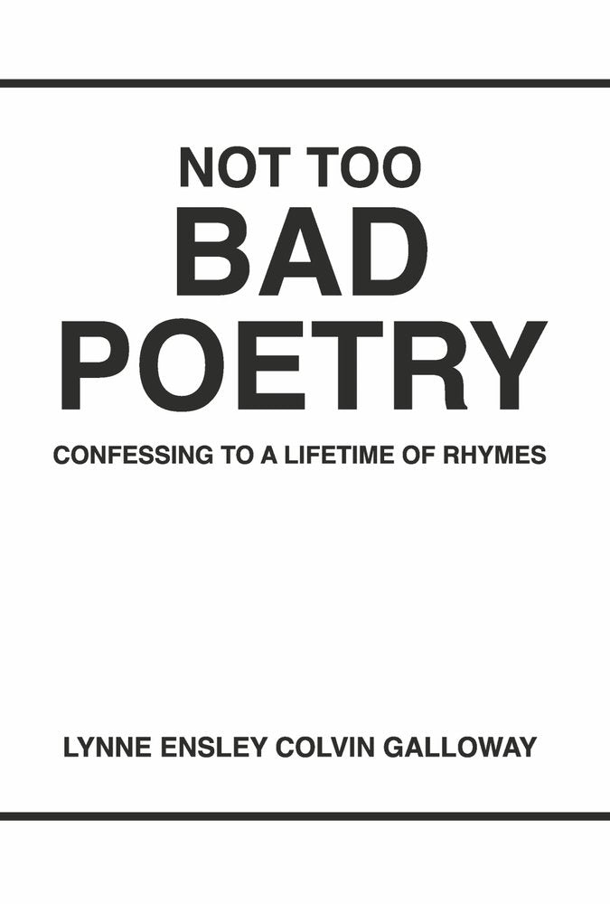 NOT TOO BAD POETRY