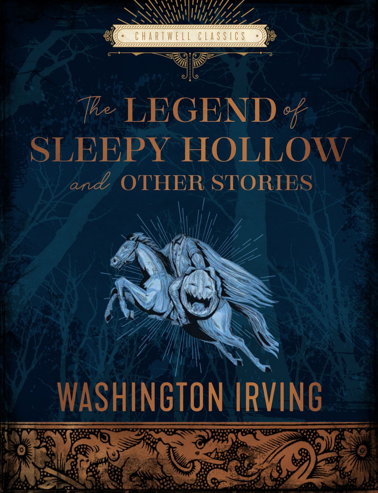 The Legend of Sleepy Hollow and Other Stories (Chartwell Classic)