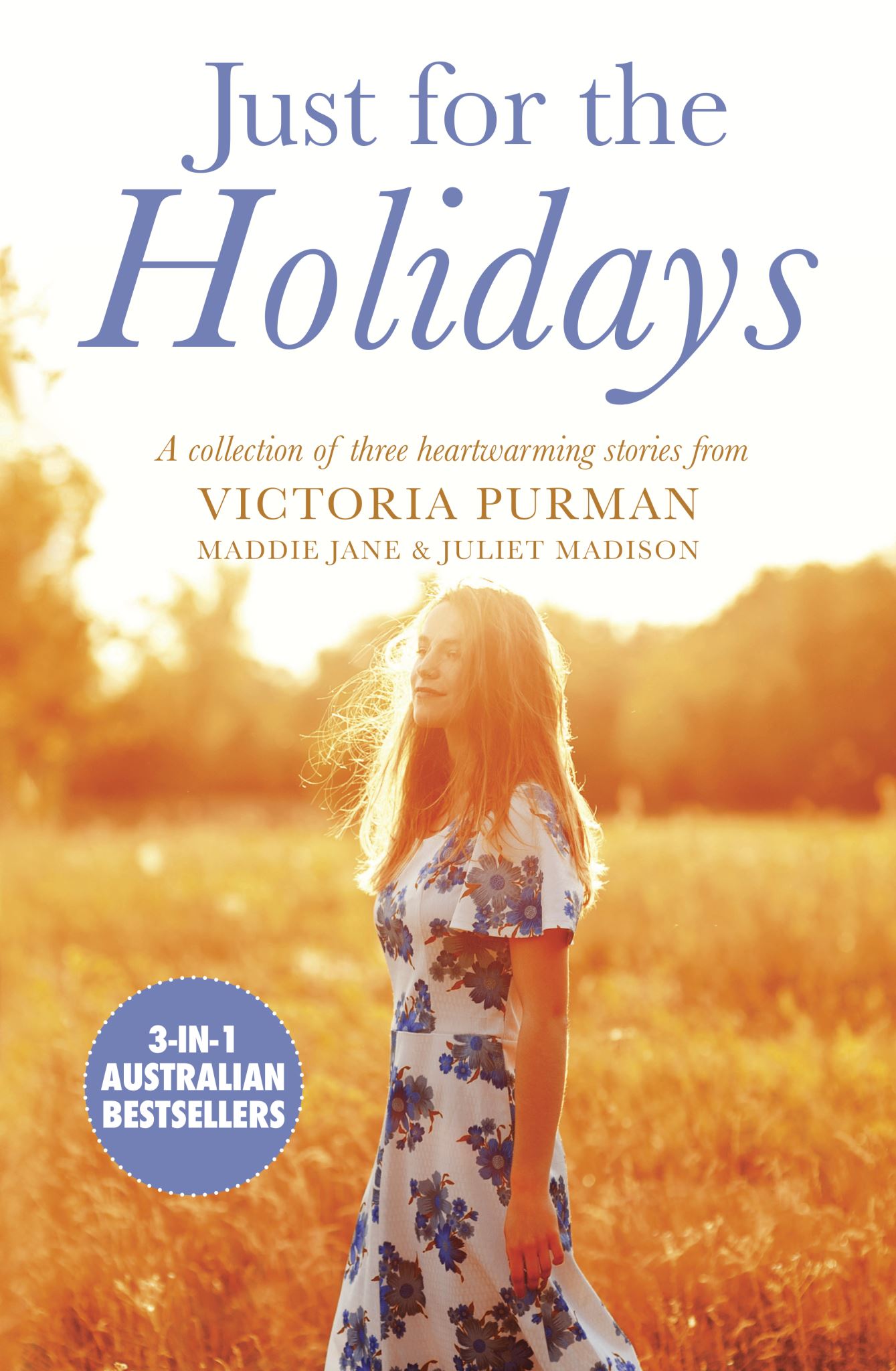 Just for the Holidays/Only We Know/Backpack and a Red Dress/February or Forever