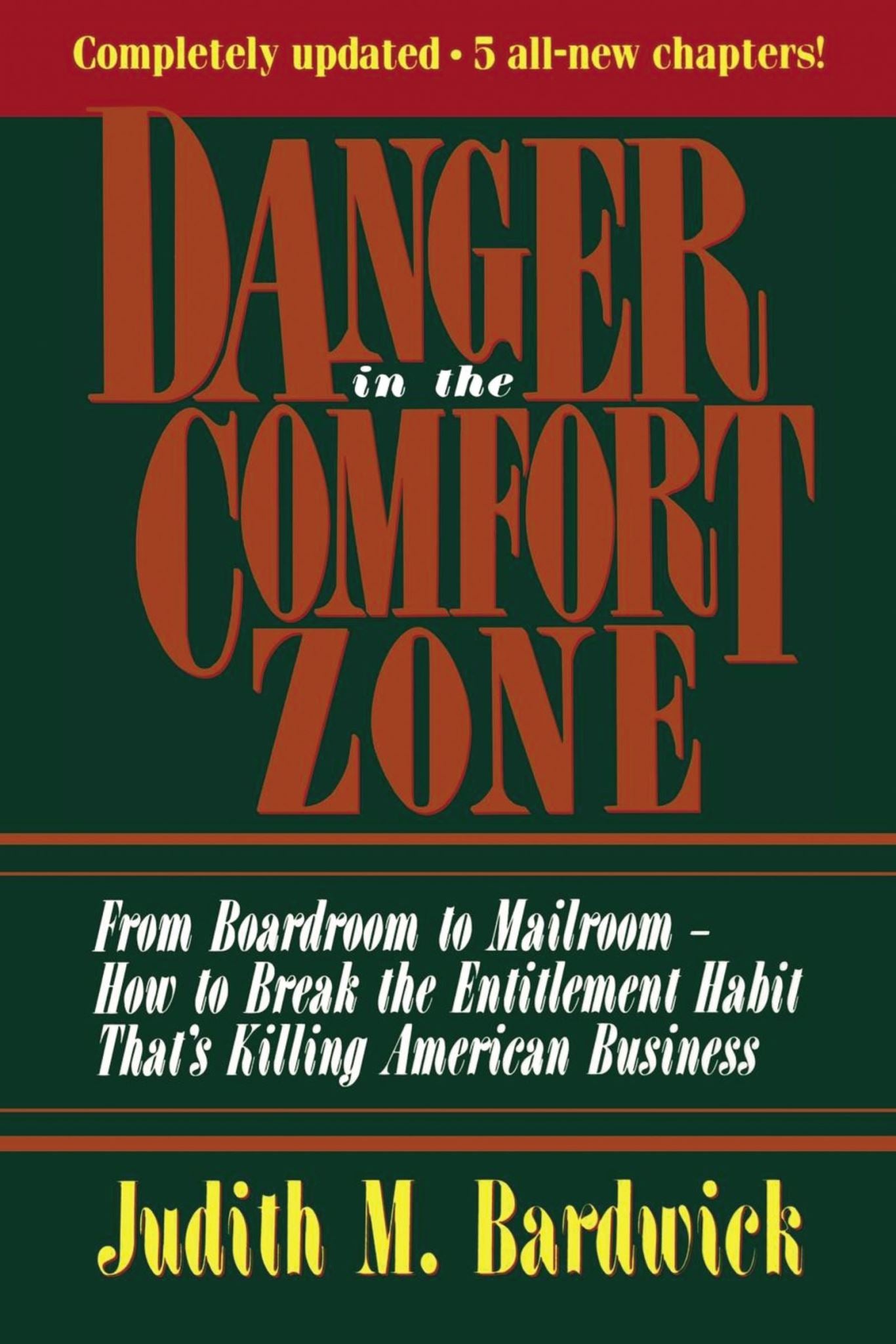 Danger In The Comfort Zone