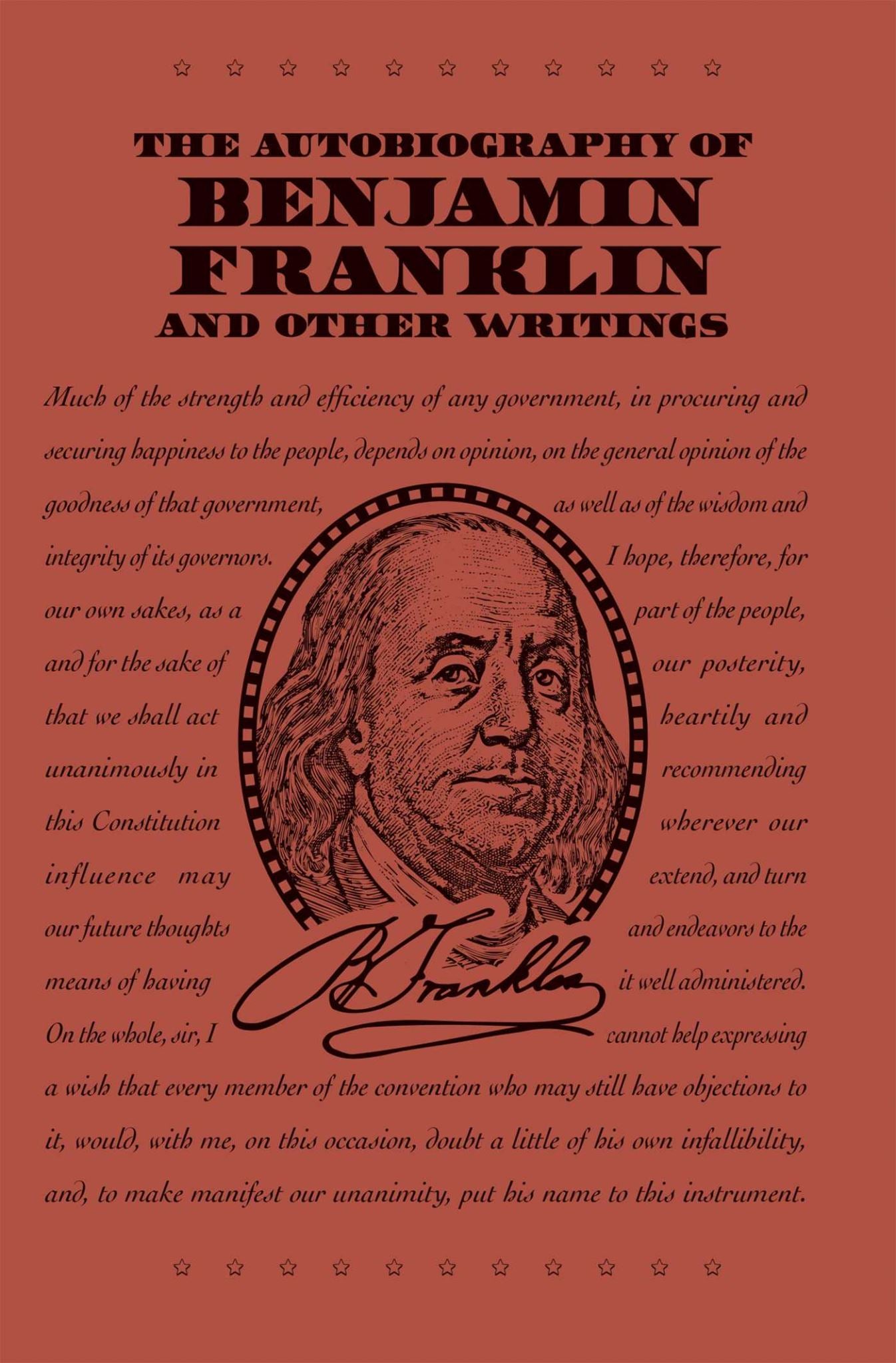 Autobiography of Benjamin Franklin and Other Writings