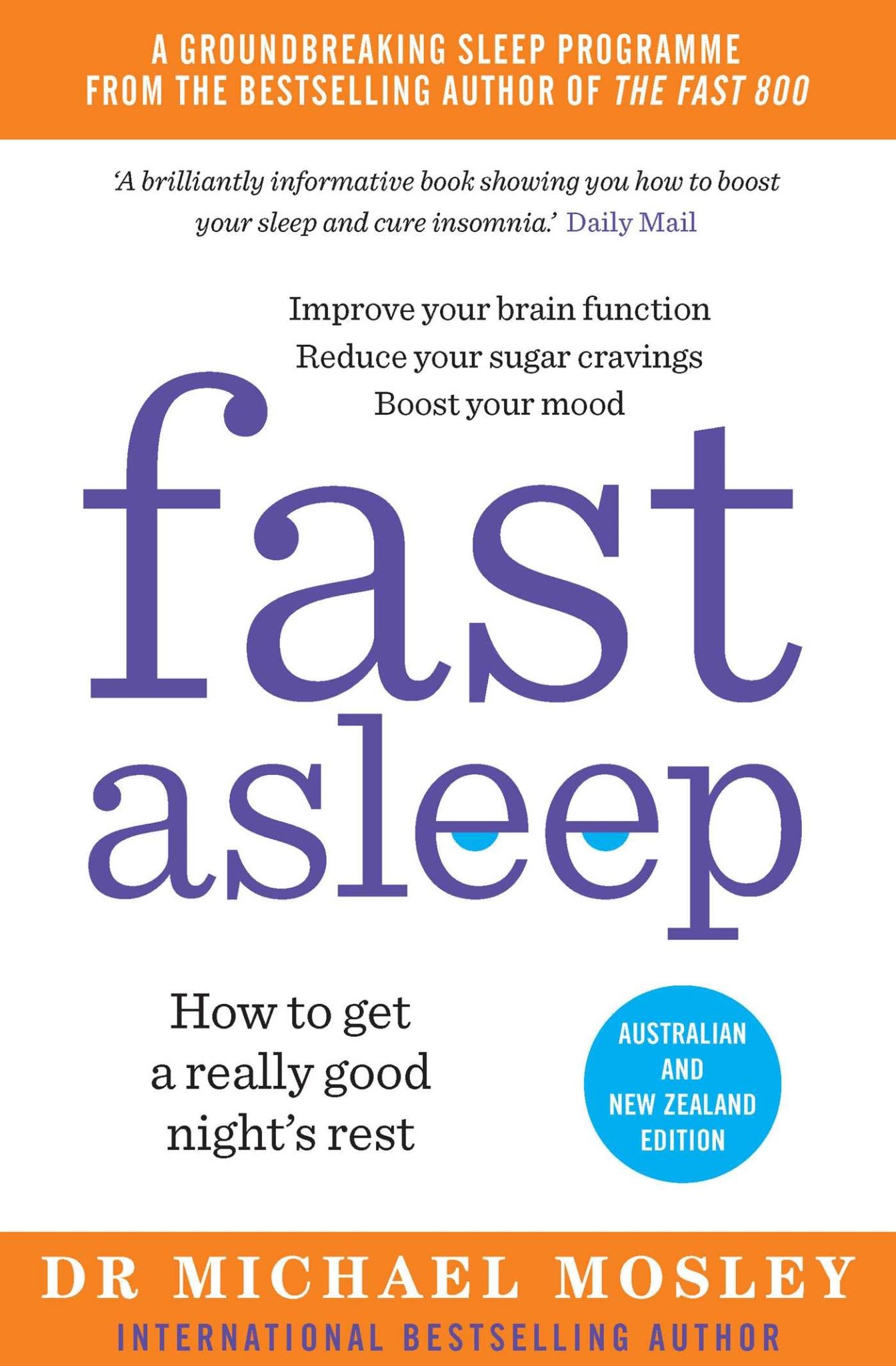 Fast Asleep: How to get a really good night's rest