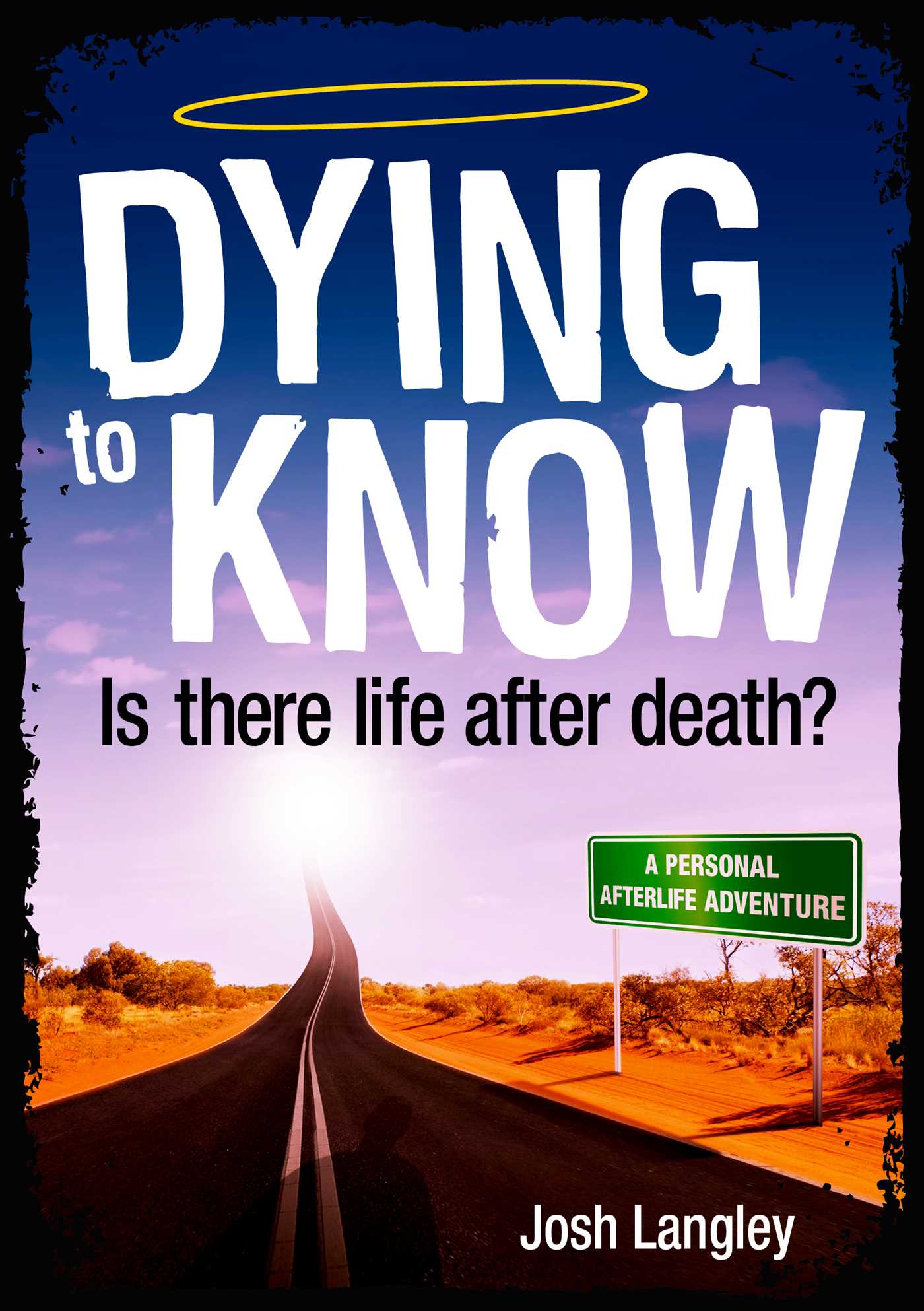 Dying to Know: Is there life after death?