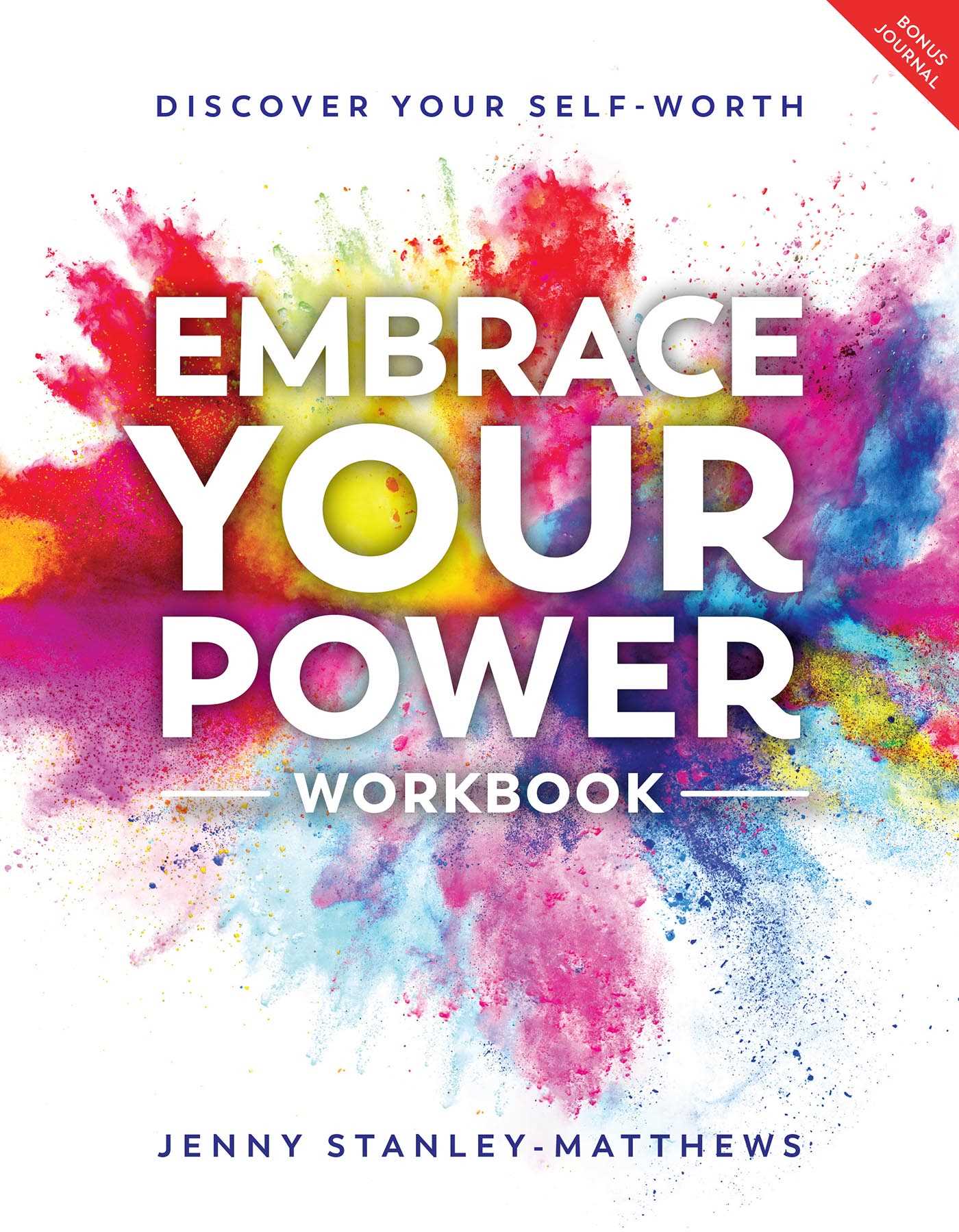 Embrace Your Power Workbook and Journal