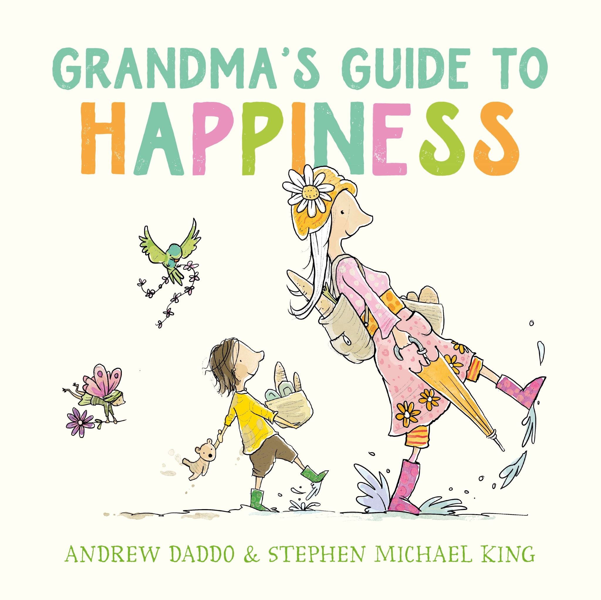 Grandma's Guide to Happiness