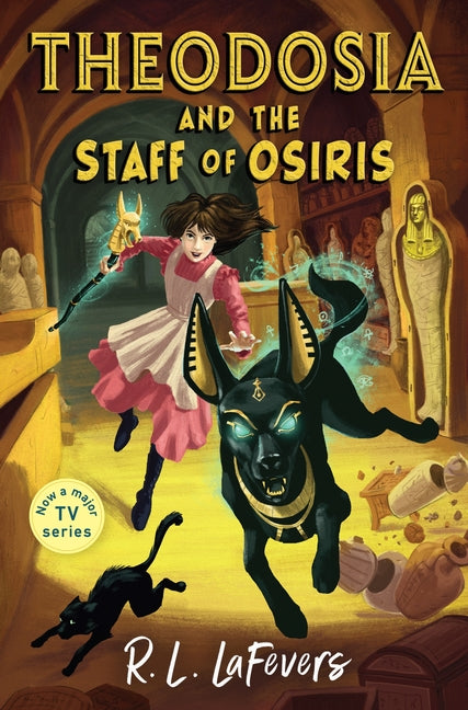 Theodosia and the Staff of Osiris