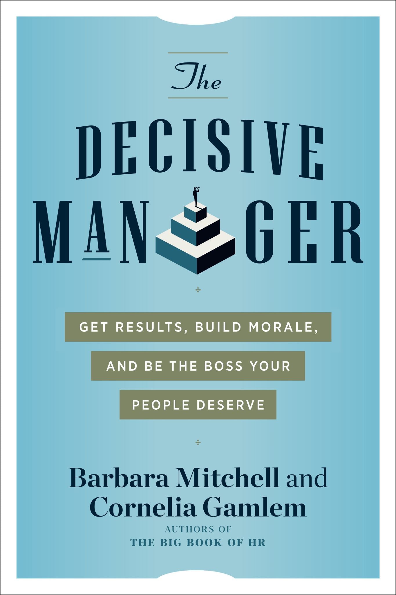 The Decisive Manager