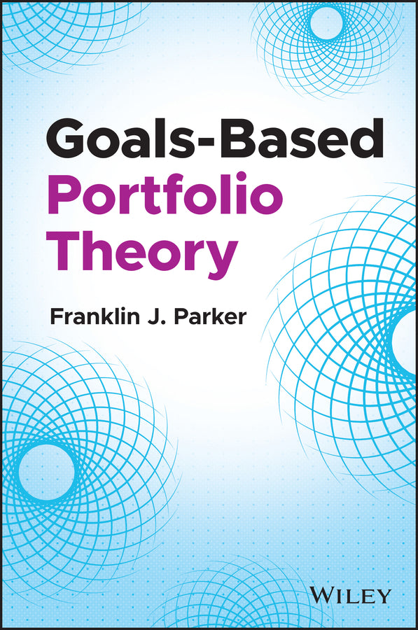 Goals-Based Portfolio Theory