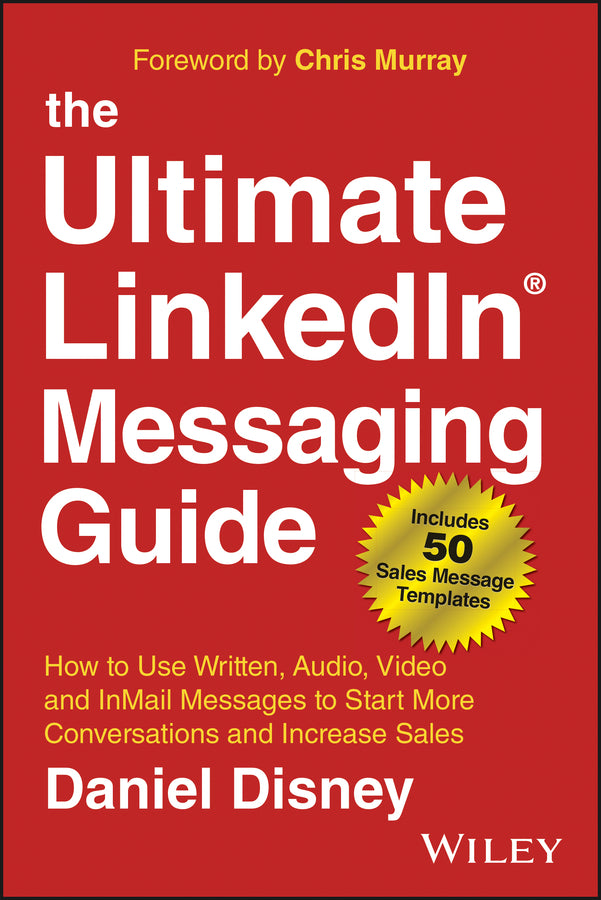 The Ultimate LinkedIn Messaging Guide