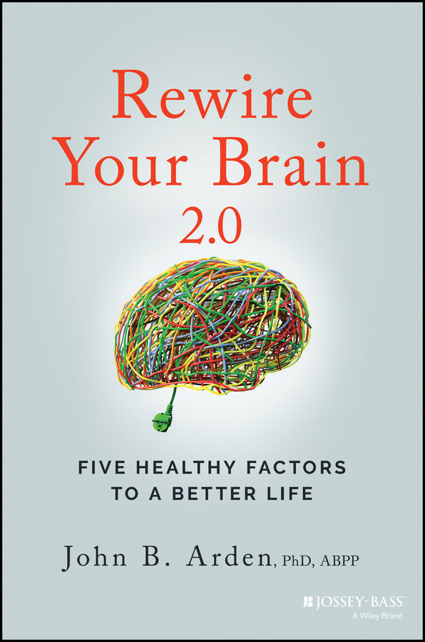 Rewire Your Brain 2.0