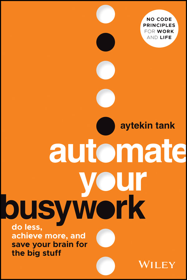 Automate Your Busywork