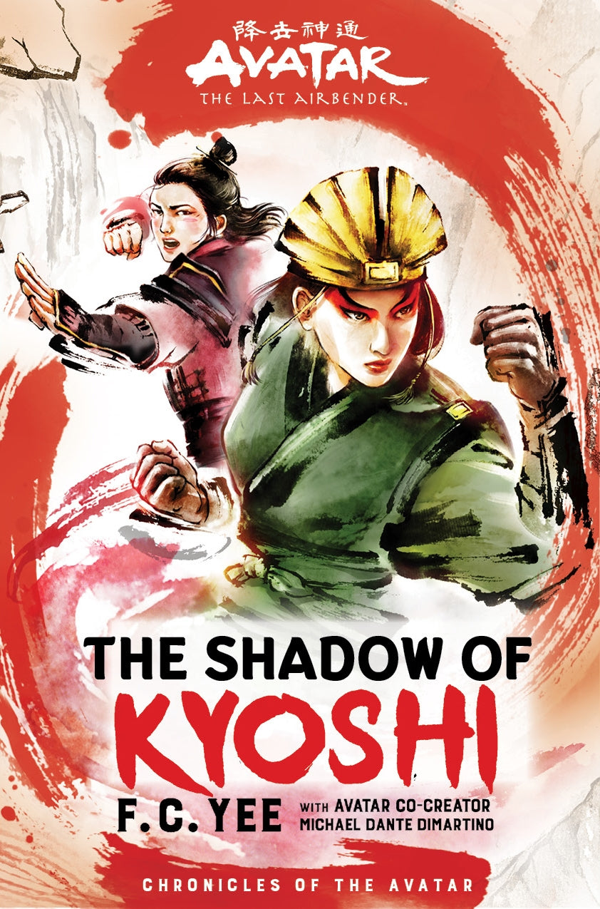 Avatar: The Last Airbender: The Shadow of Kyoshi (Chronicles of the Avatar Book