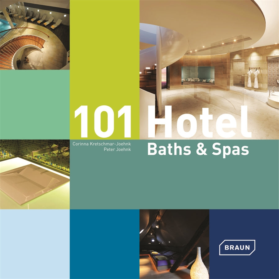 101 Hotel Baths & Spas